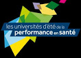 LES UNIVERSITES D'ETE DE LA PERFORMANCE EN SANTE