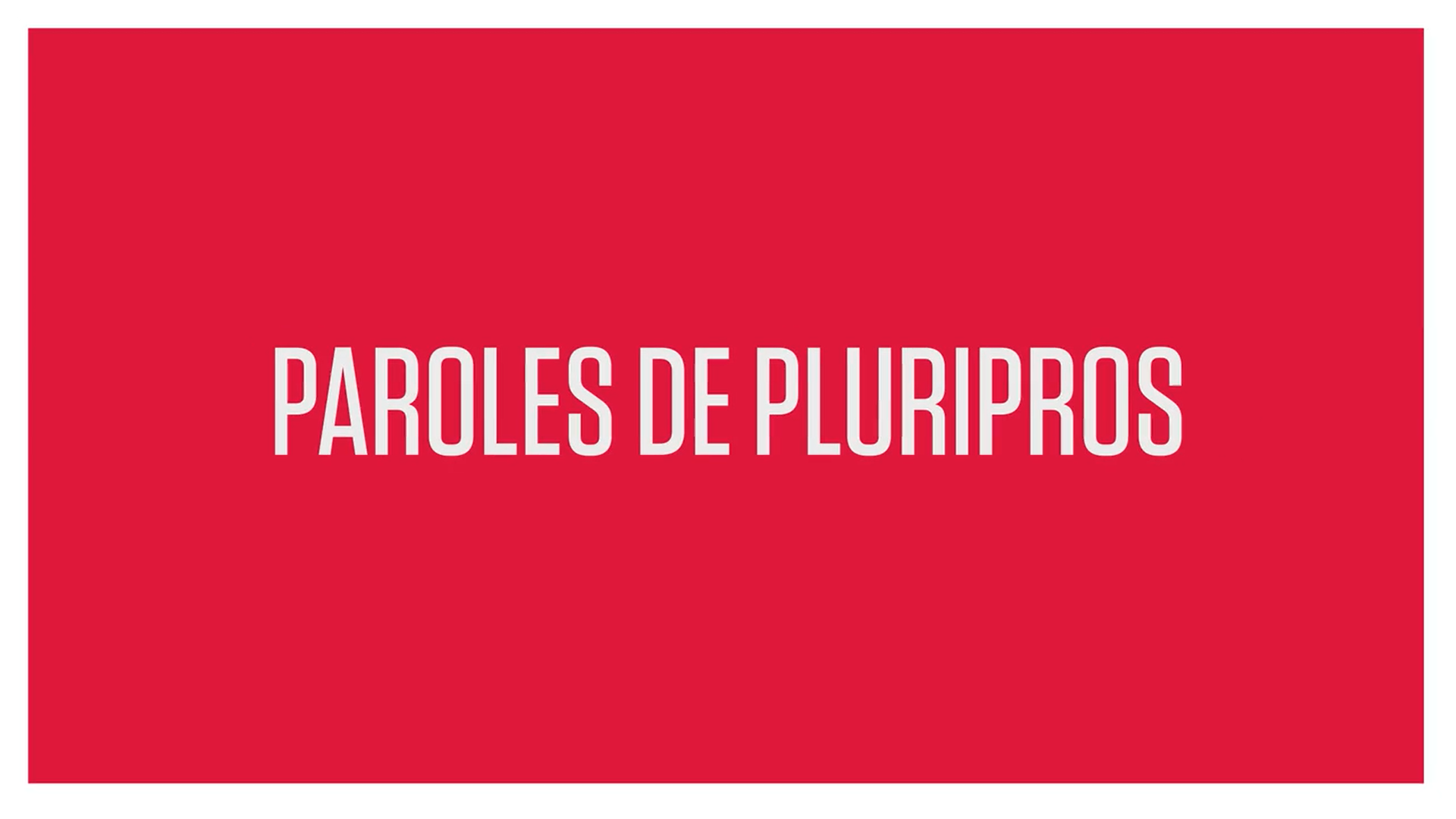 Paroles de pluripro 