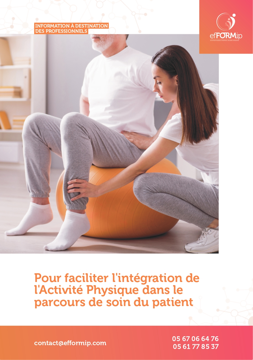 Pour faciliter l'intégration de l'Activité Physique dans le parcours de soin du patient