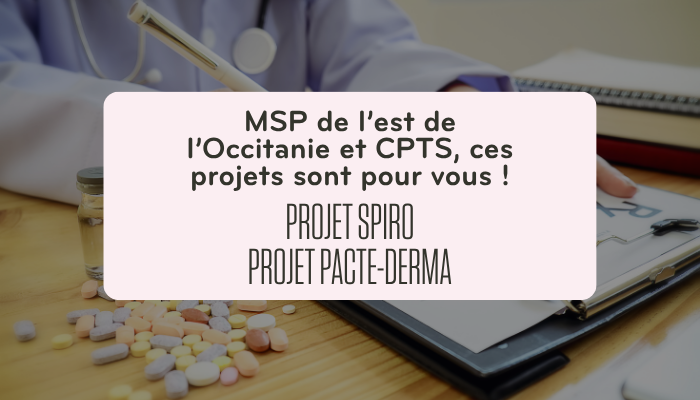 Mieux repérer plus tôt : deux projets pour les MSP et CPTS d’Occitanie