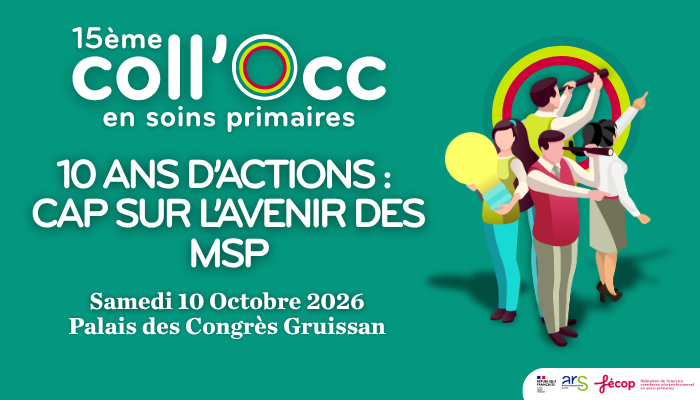 Coll'Occ 2026 - 10 ans d'actions : Cap sur l'avenir des MSP !