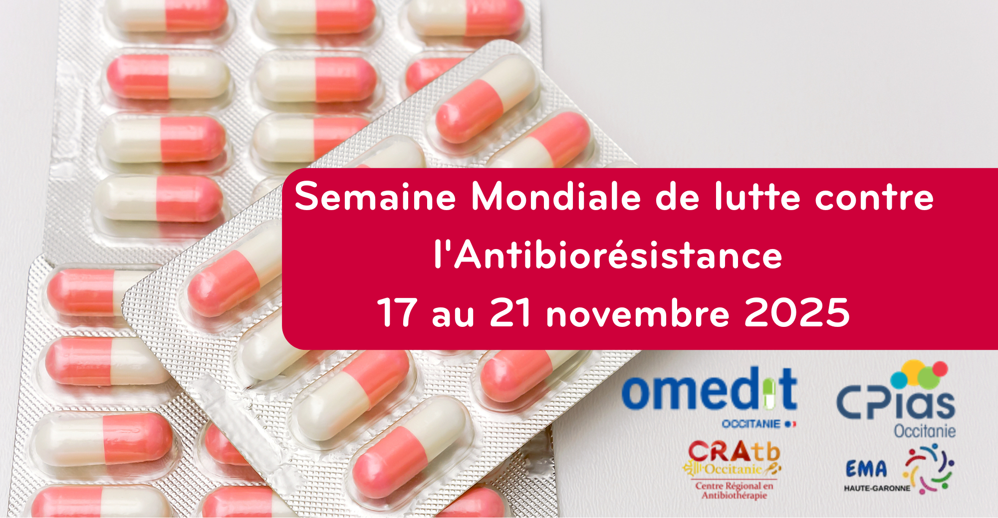 Semaine Mondiale de Lutte contre l’Antibiorésistance 