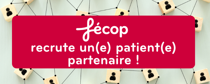  Fécop recrute un(e) patient(e) partenaire !