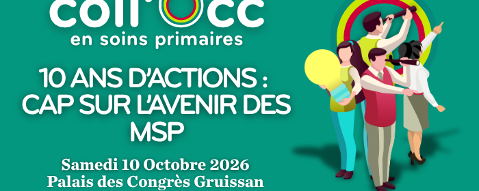 Coll'Occ 2026 - 10 ans d'actions : Cap sur l'avenir des MSP !
