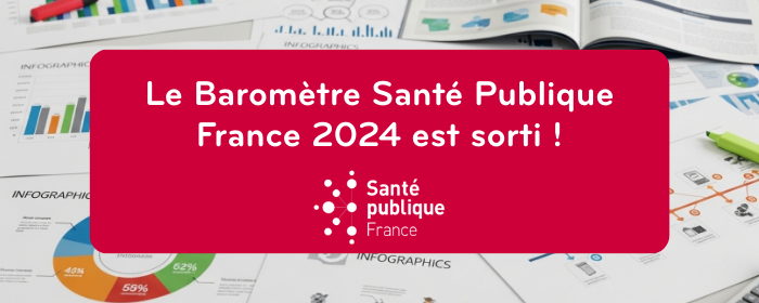 Baromètre Santé publique France 2024 : des données clés pour agir en MSP