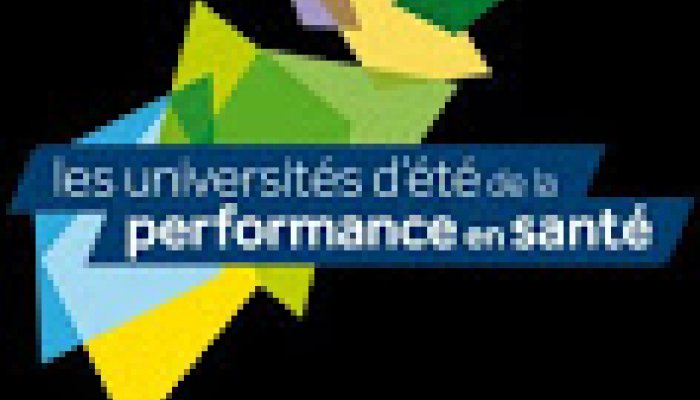 LES UNIVERSITES D'ETE DE LA PERFORMANCE EN SANTE