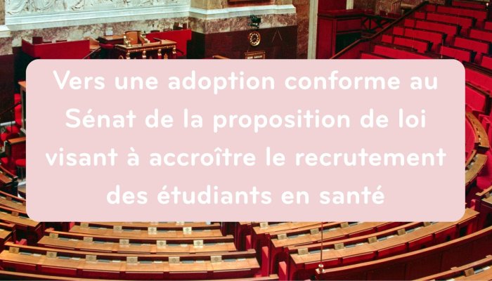Vers une adoption conforme au Sénat de la proposition de loi visant à accroître le recrutement des étudiants en santé