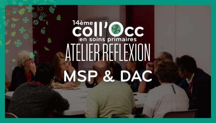 MSP & DAC : mieux se connaître pour mieux accompagner les parcours complexes