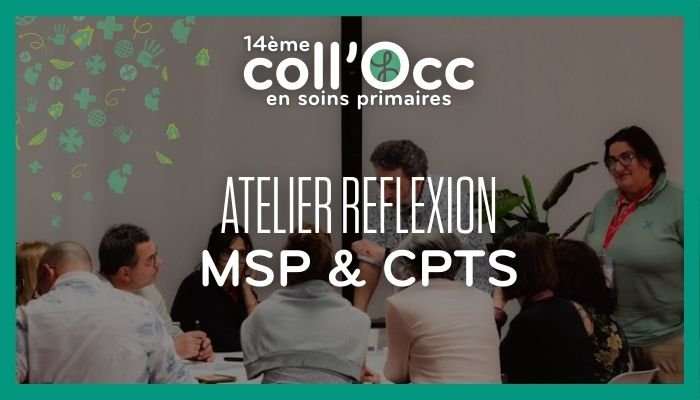 MSP & CPTS : co-construire une réponse territoriale aux soins non programmés