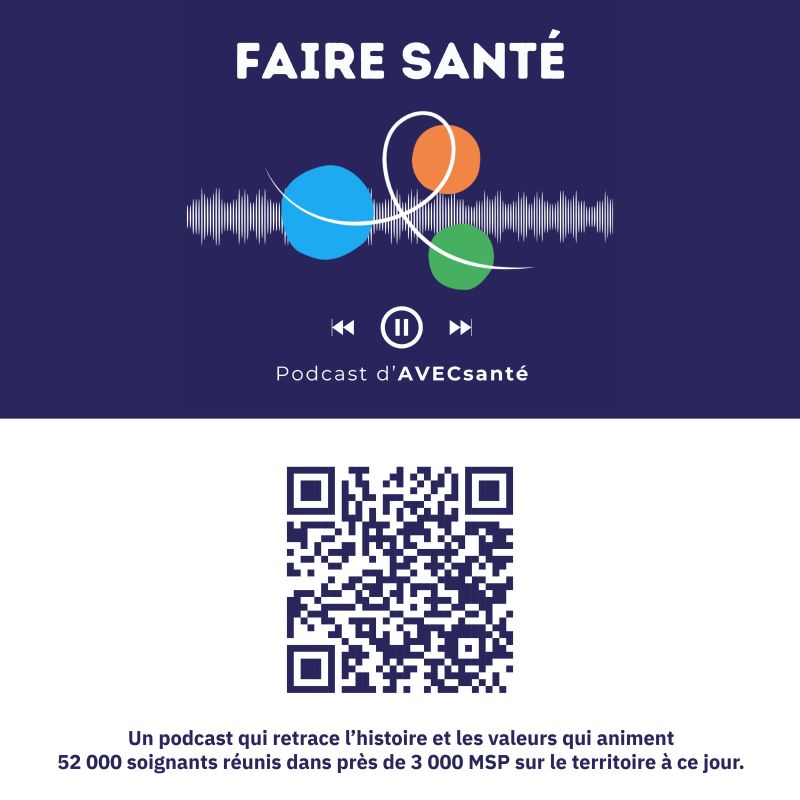 Faire santé : le podcast des Maisons de santé plurirpofessionnelles